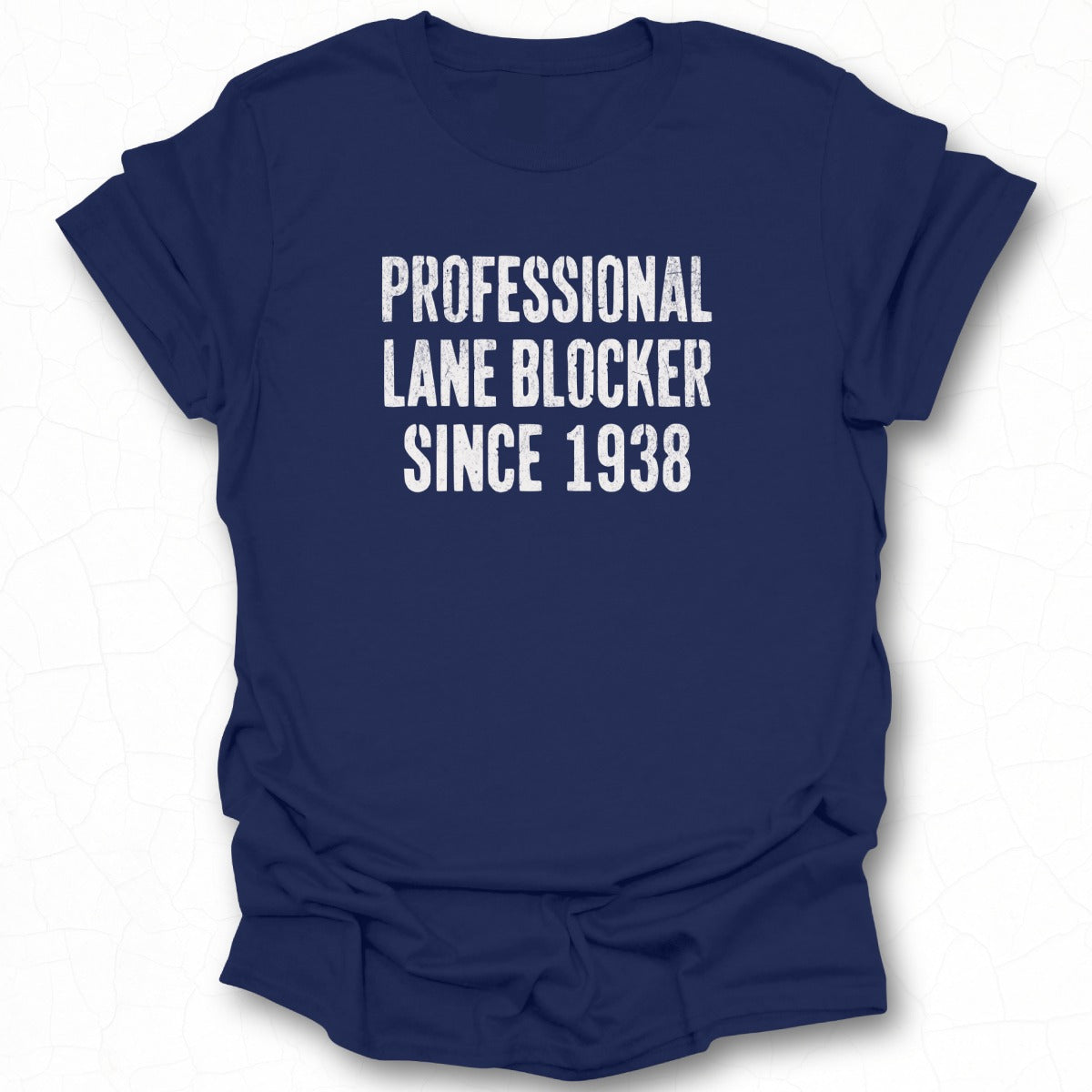 Professional Lane Blocker Since 1938 Graphic Shirt