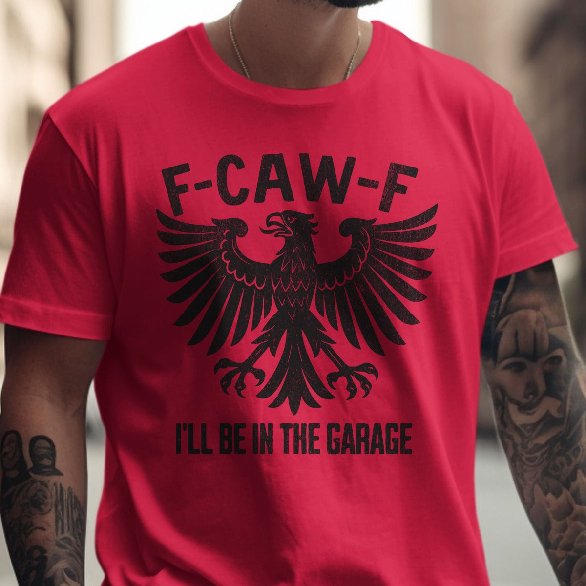 F-CAW-F I'll Be In The Garage Statement Shirt