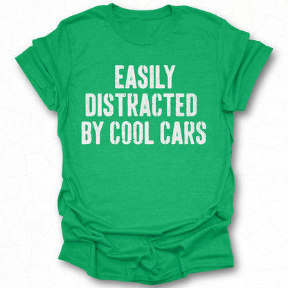 Easily Distracted by Cool Cars T-shirt product