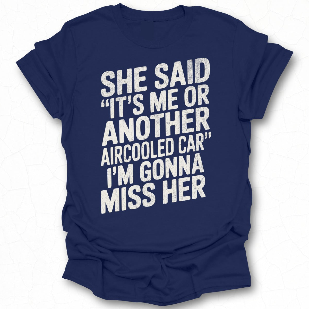 Aircooled Car Quote Funny Graphic T-shirt