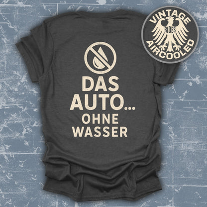 Das Auto Ohne Wasser Graphic T-shirt product type