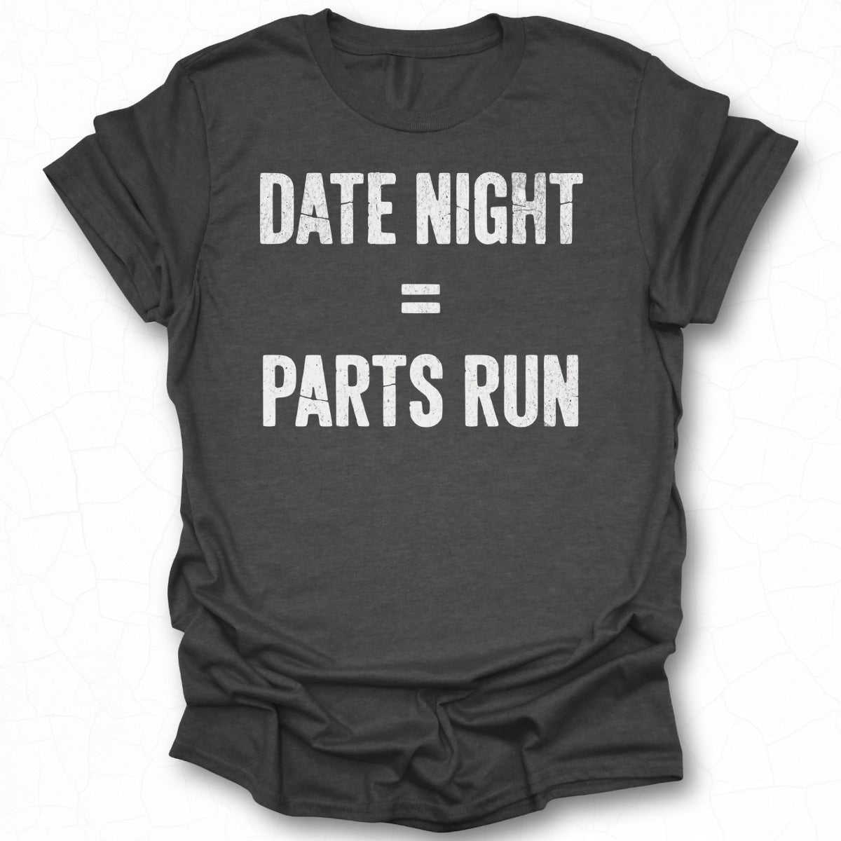 Date Night Equals Parts Run Fun Graphic Tee