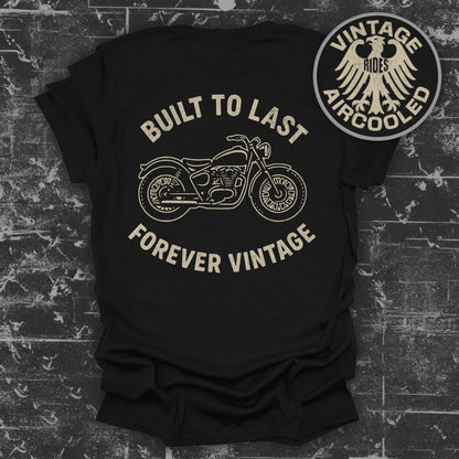 Built to Last Forever Vintage Motorcycle T-Shirt Product