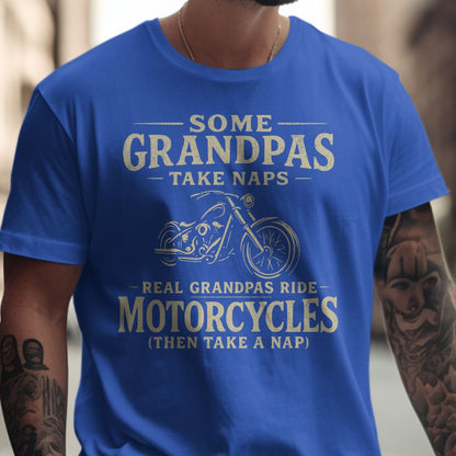 Some Grandpas Take Naps Ride Motorcycles T-shirt product