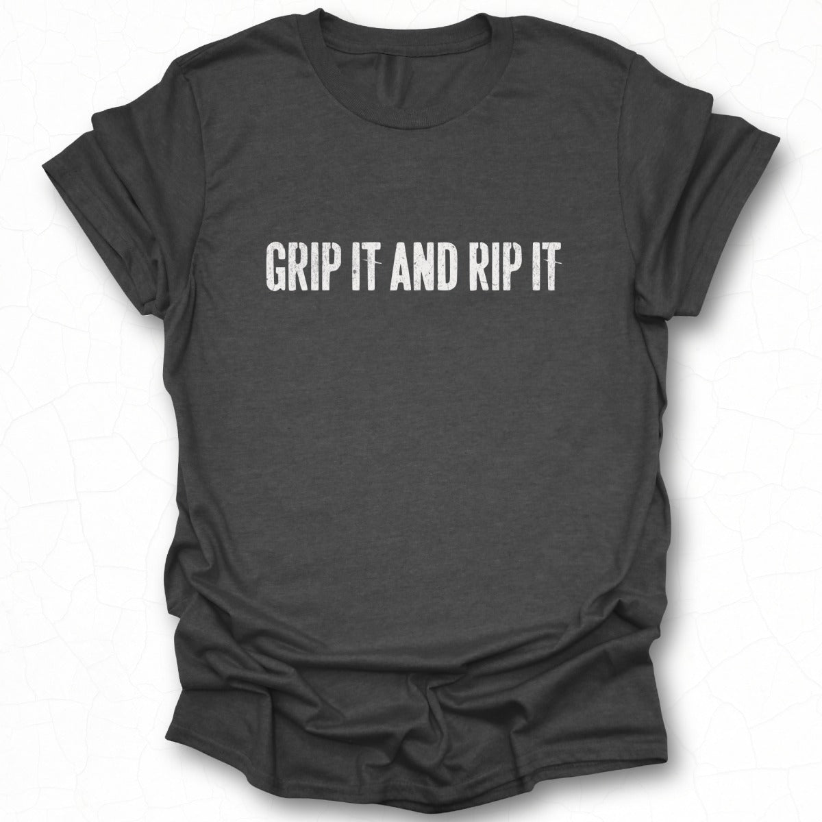 Grip It And Rip It Graphic T-shirt product