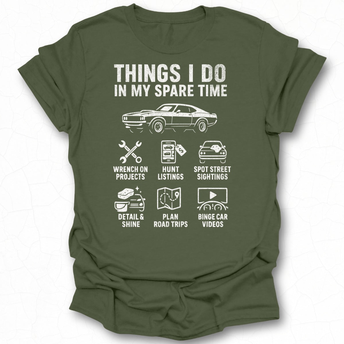 Car Enthusiast Spare Time Hobby Graphic T-shirt