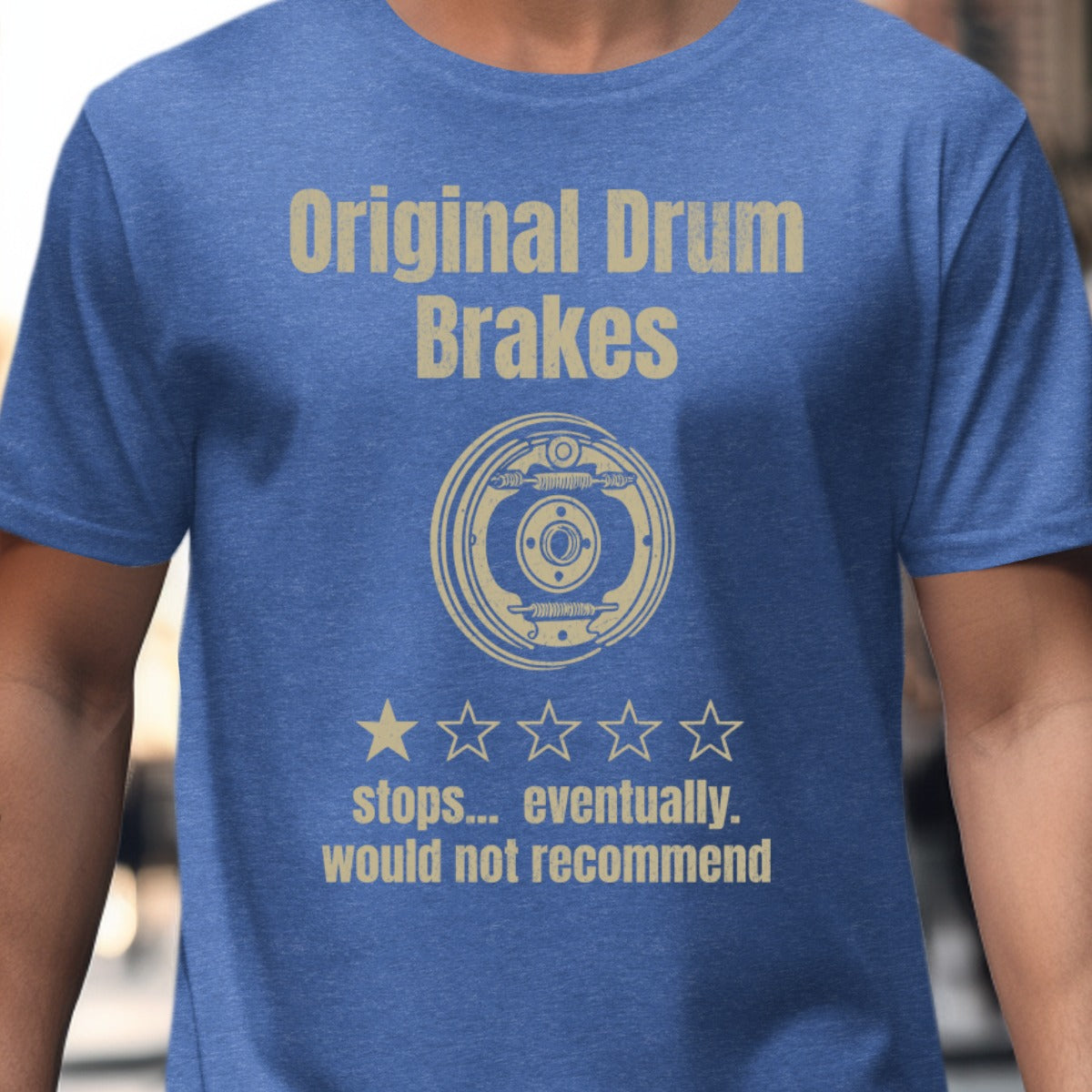 Original Drum Brakes Stops Eventually T-Shirt product