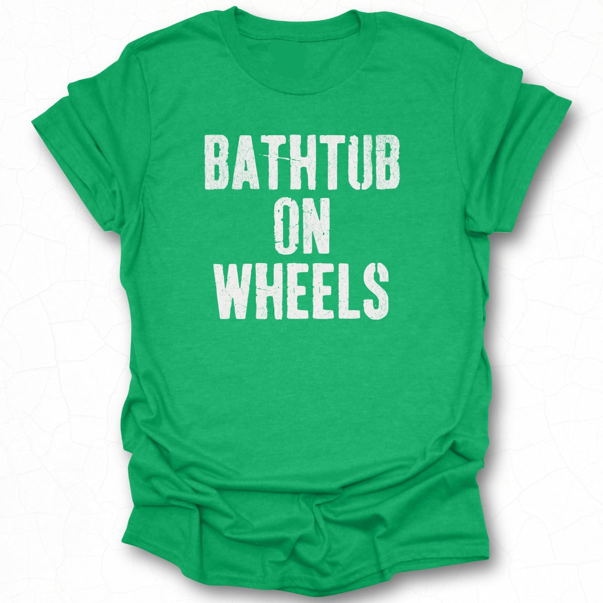 Bathtub On Wheels Fun Graphic Tee Shirt product type