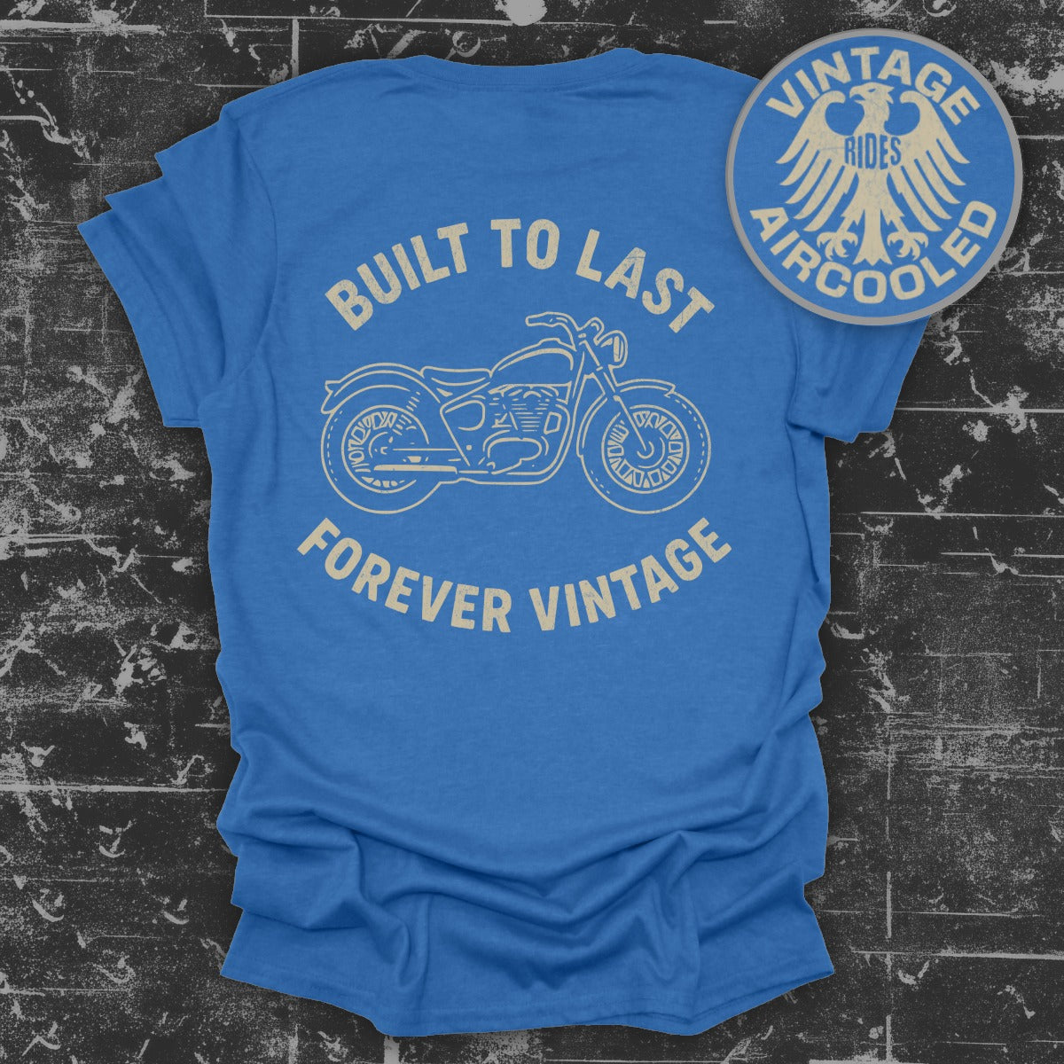 Built to Last Forever Vintage Motorcycle T-shirt product