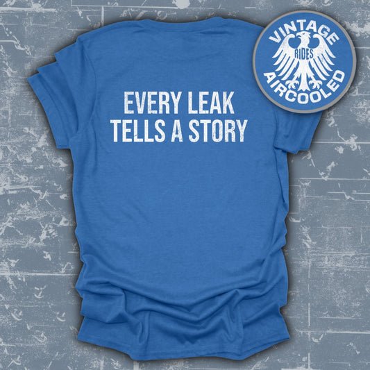 Every Leak Tells A Story Vintage Rides T-Shirt product type