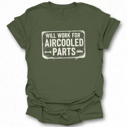 Will Work For Aircooled Parts Statement T-Shirt Product