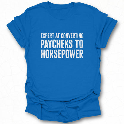 Expert at Converting Paychecks to Horsepower product