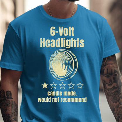 Funny 6-Volt Headlights Graphic Tee Shirt Product