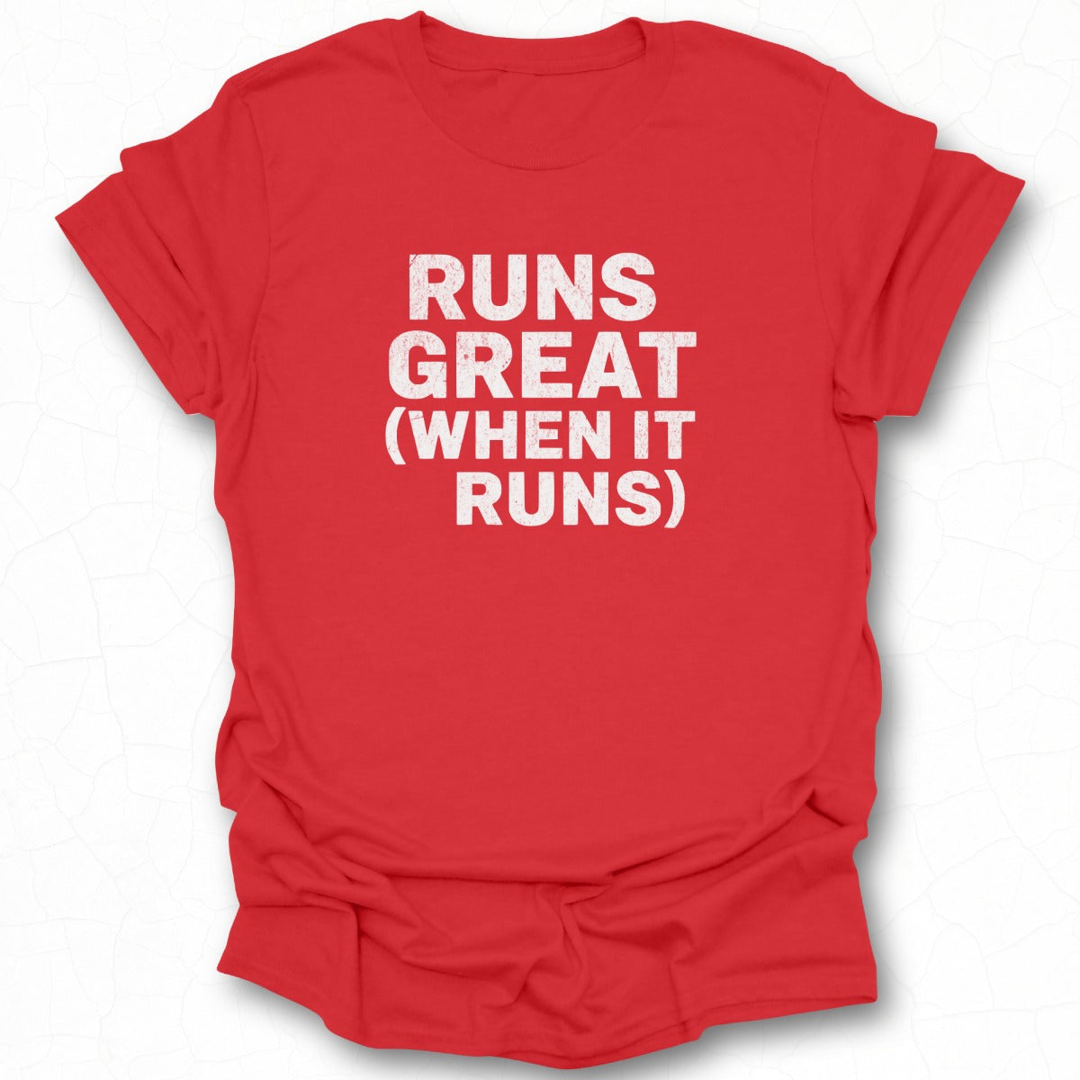 Runs Great When It Runs Red Graphic Tee