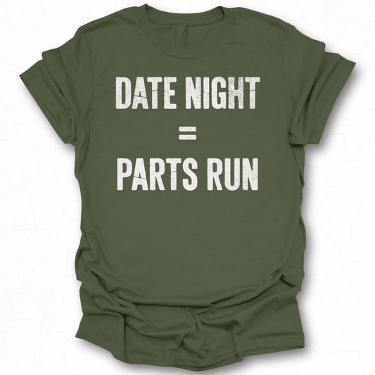 Date Night Equals Parts Run Stylish Tee