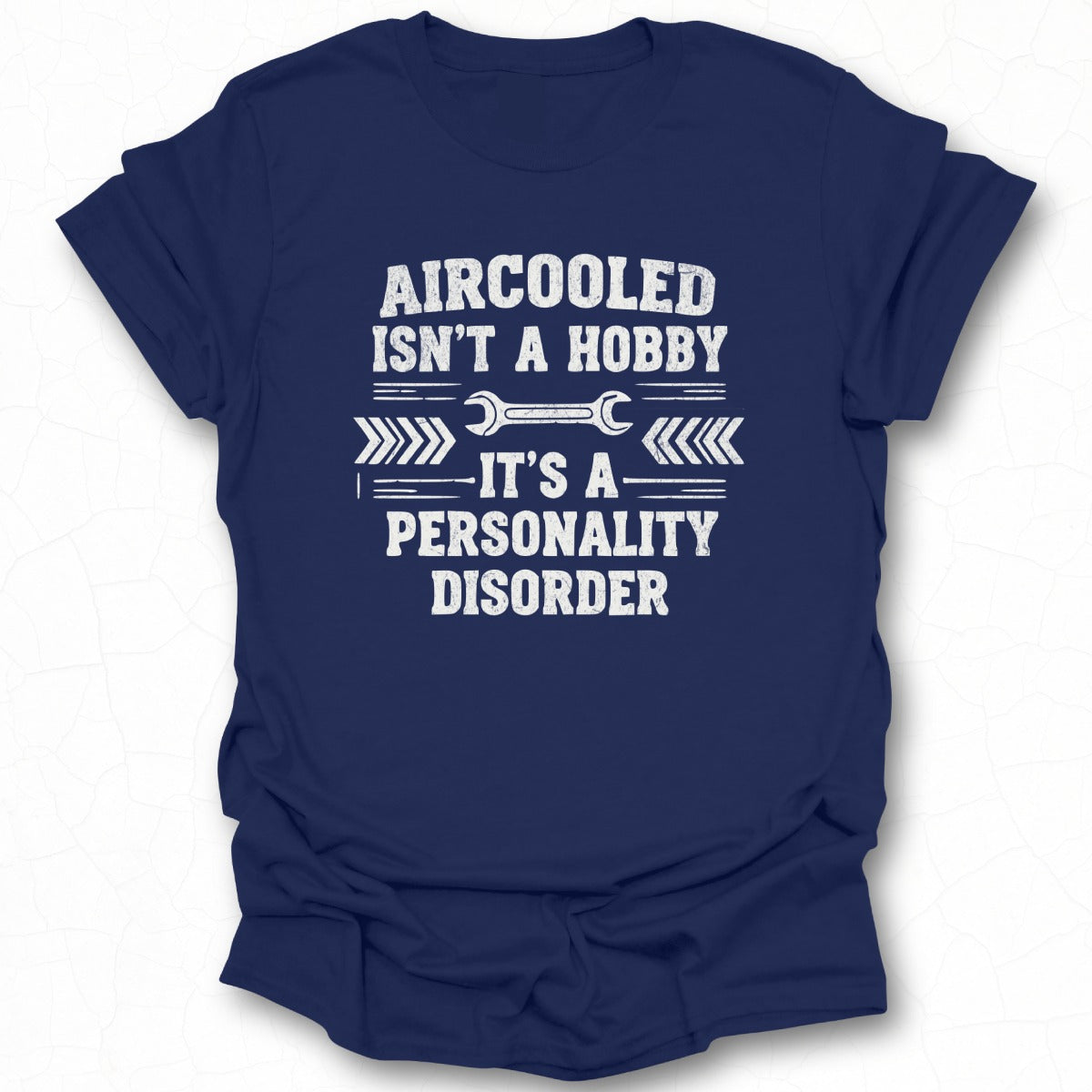 Aircooled Isn't a Hobby It's a Personality Disorder shirt