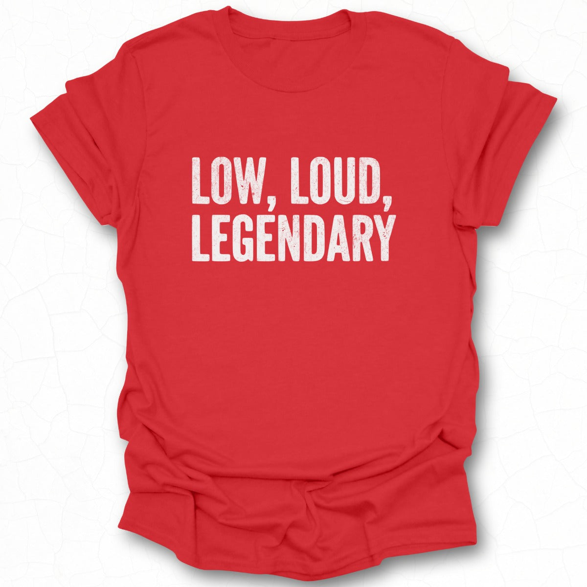 Low Loud Legendary Graphic Tee product