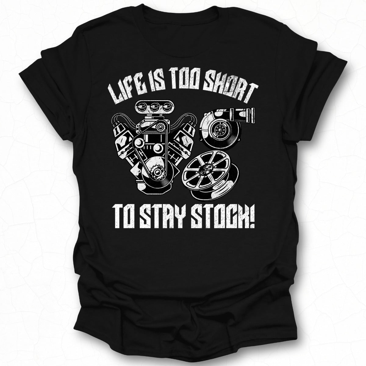 Life Is Too Short To Stay Stock Graphic T-shirt
