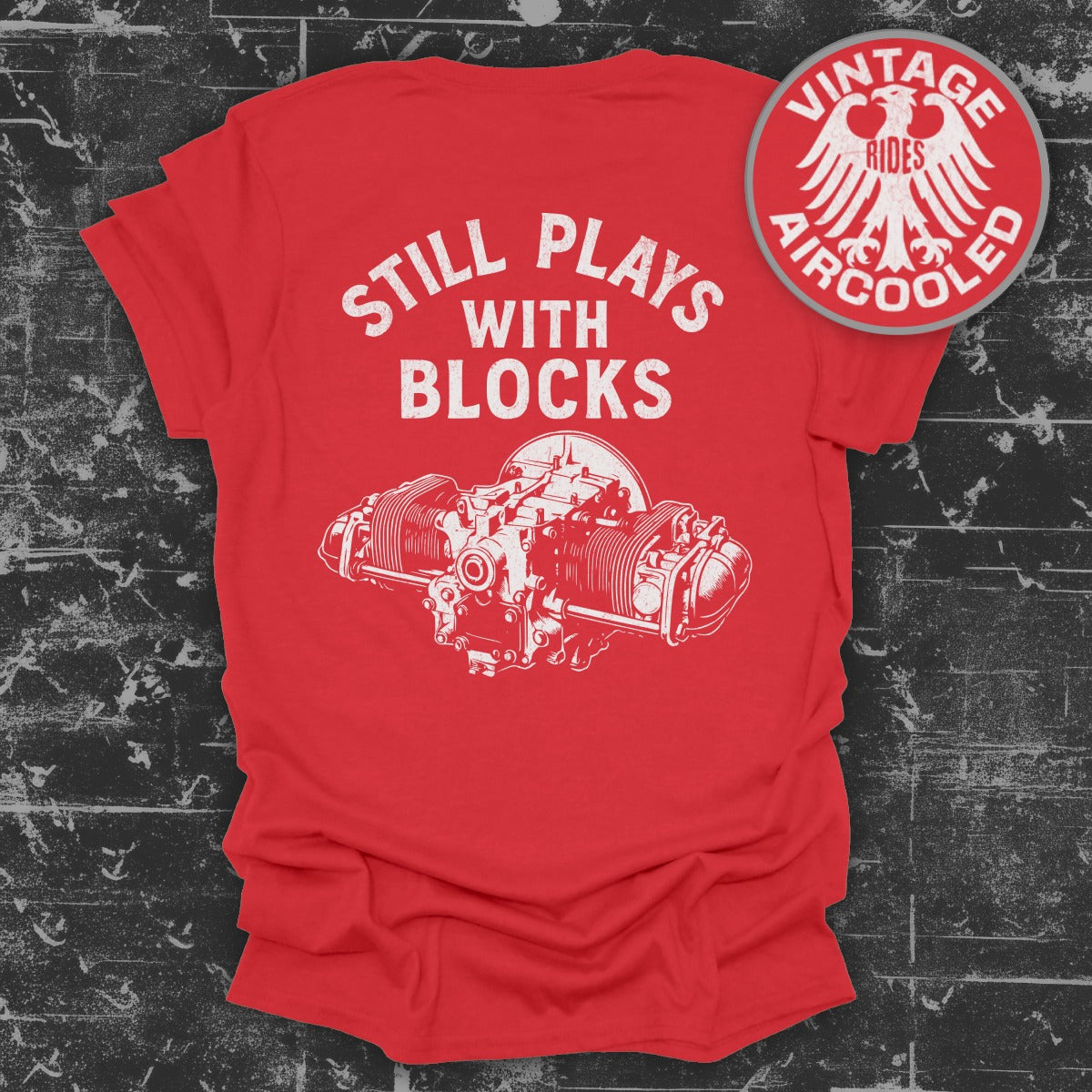 Still Plays With Blocks Vintage Rides Aircooled Shirt