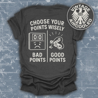 Choose Your Points Wisely Vintage Rides T-Shirt product