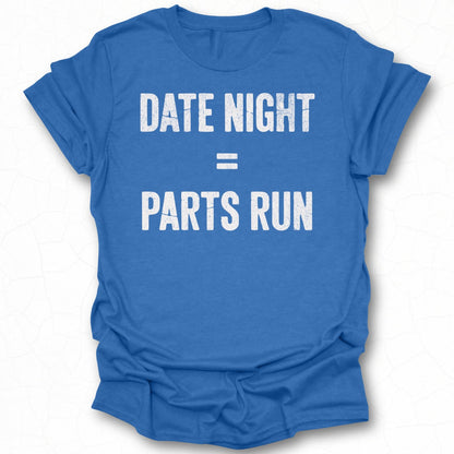 Fun Graphic Tee for Date Night and Parts Run Shopping
