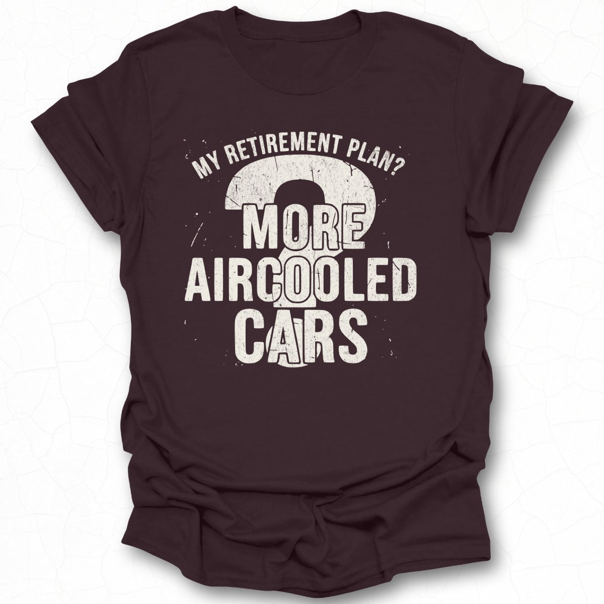 My Retirement Plan 2 More Aircooled Cars shirt