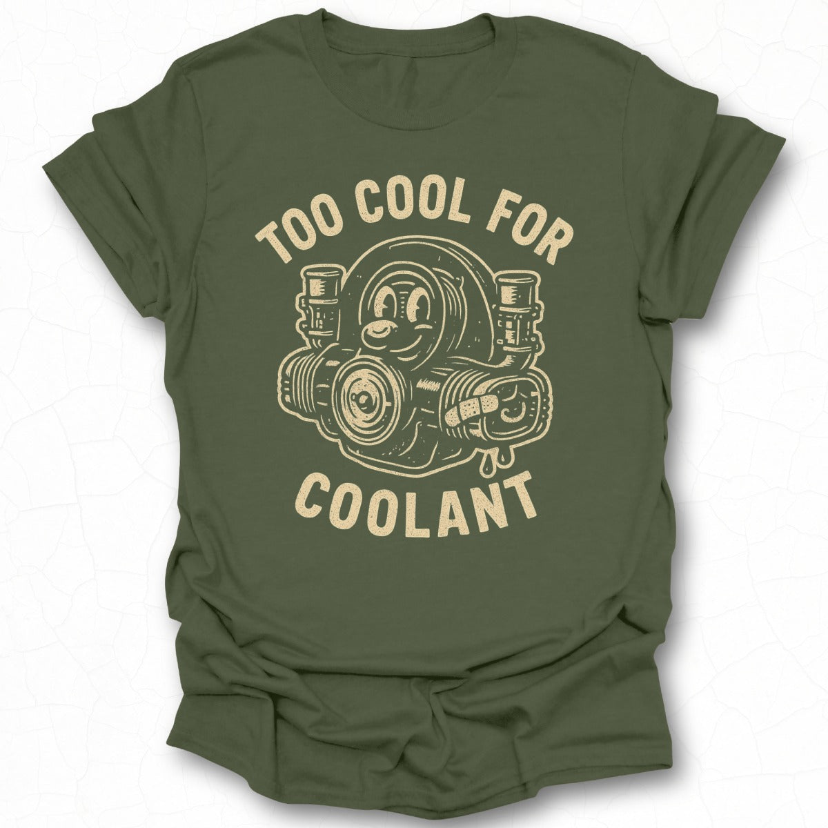 Too Cool for Coolant Graphic T-shirt product