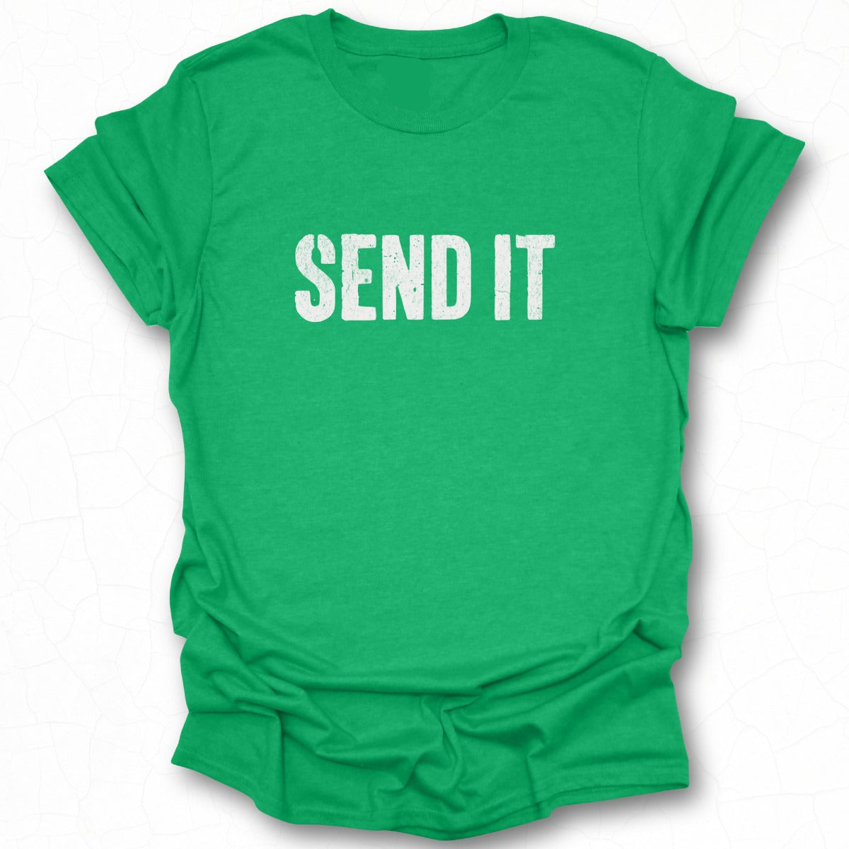 Send It Motivational Green Shirt Product