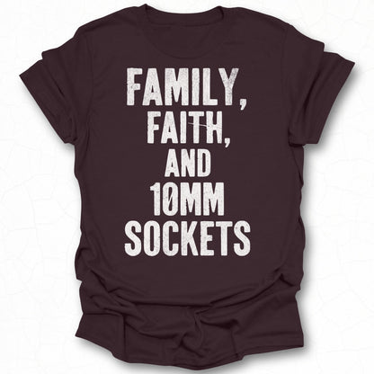Family Faith and 10mm Sockets Shirt