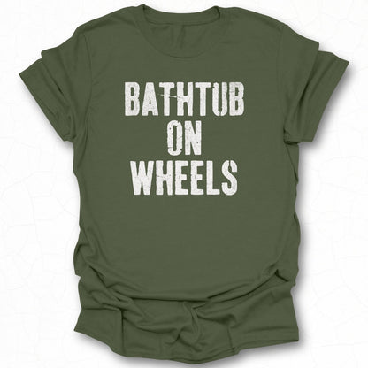 Bathtub On Wheels Unique Graphic Printed T-Shirt