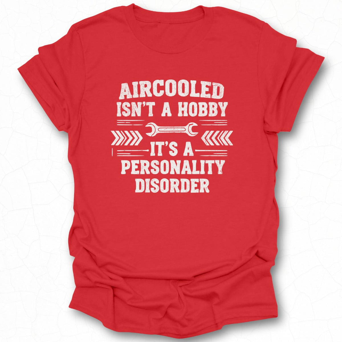 Aircooled Isn't A Hobby It's A Personality Disorder Shirt