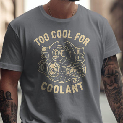 Too Cool For Coolant Graphic Design T-Shirt product type