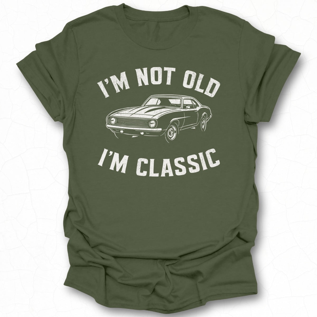 Vintage Car Enthusiast Not Old Classic T-Shirt