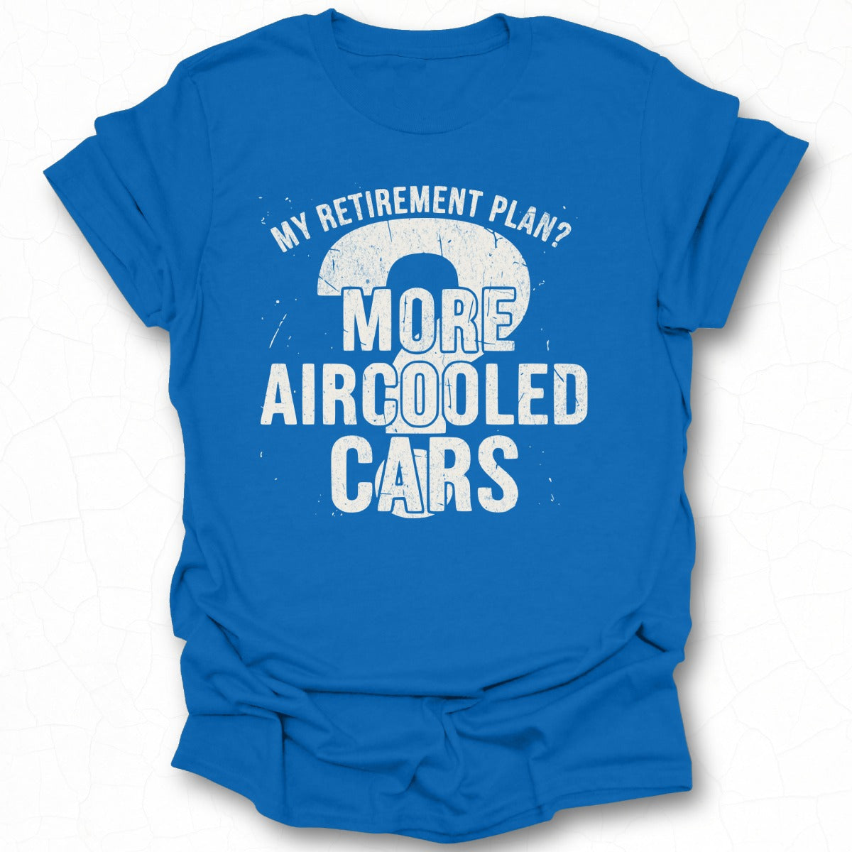 My Retirement Plan 2 More Aircooled Cars T-shirt