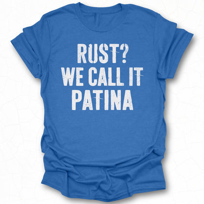 Funny Rust Patina Statement Unisex T-shirt Product