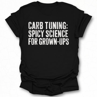 Carb Tuning Spicy Science For Grown-Ups shirt