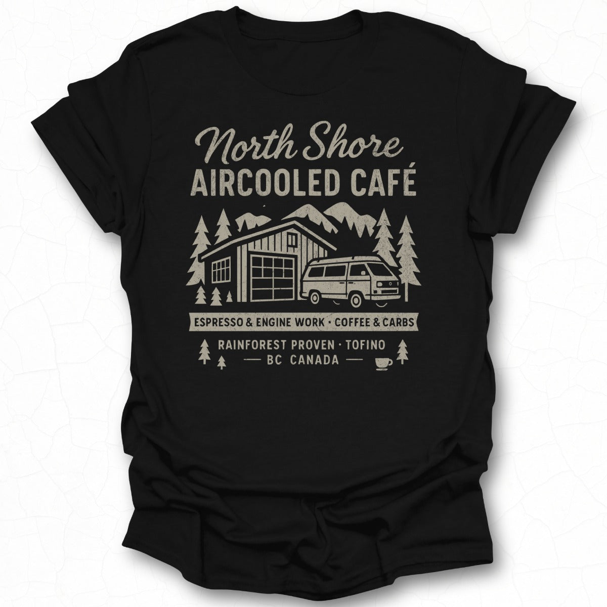 North Shore Aircooled Café Rainforest Proven BC Canada t-shirt