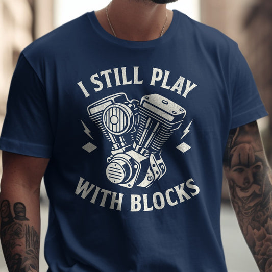 I Still Play With Blocks Graphic Tee product