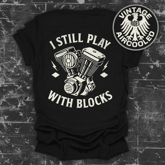I Still Play With Blocks Motorcycle Engine Shirt product